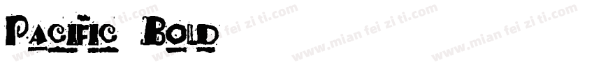 Pacific Bold字体转换